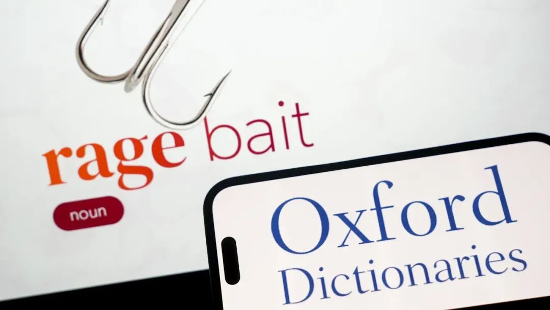 Rage Bait,' Which Describes Online Content Created to Make Us Mad, Is Oxford's 2025 Word of the Year