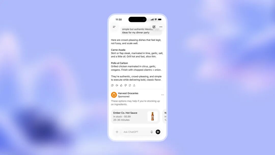 画面展示了一个手机屏幕:上方是 ChatGPT 提供的简单而正宗的墨西哥风味晚宴食谱;其后是一条来自 Harvest Groceries、清晰标注的辣酱商品赞助广告。整体置于柔和的蓝色渐变背景之上。